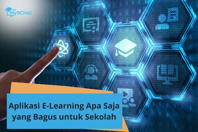Aplikasi E Learning Apa Saja yang Bagus untuk Sekolah
