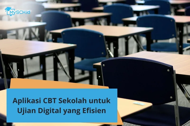 Aplikasi CBT Sekolah untuk Ujian Digital yang Efisien