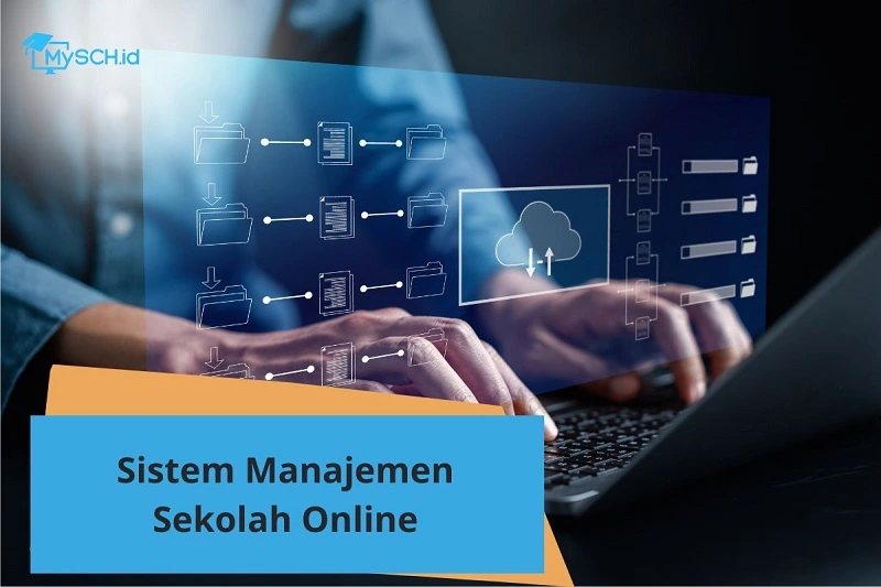 Optimalisasi Sekolah dengan Sistem Manajemen Sekolah Online