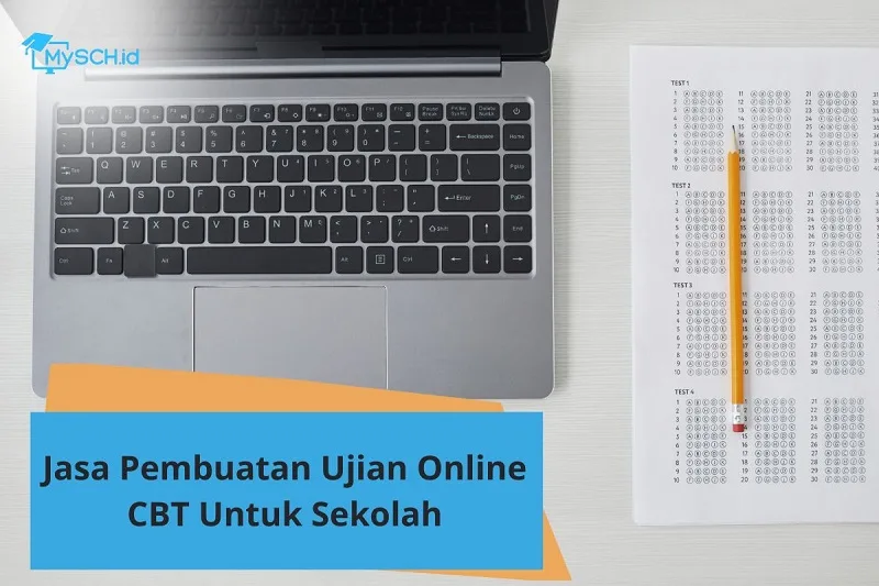Jasa Pembuatan Ujian Online CBT untuk Sekolah