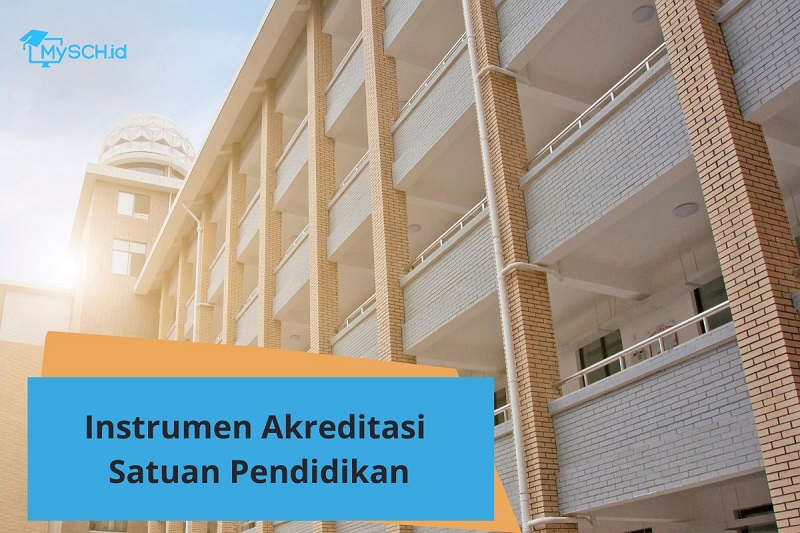 Instrumen Akreditasi Satuan Pendidikan 2026 Resmi