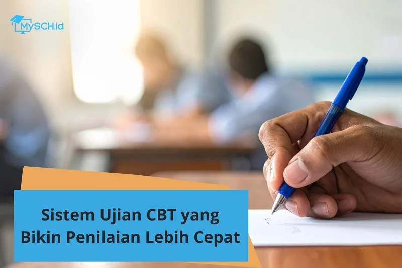 Sistem Ujian CBT: 8 Kelebihan yang Jarang Disadari