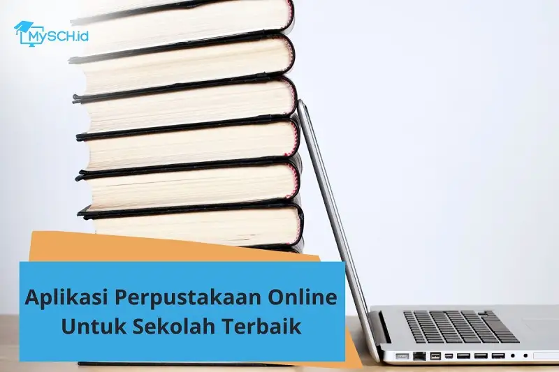 Aplikasi Perpustakaan Online untuk Sekolah Terbaik