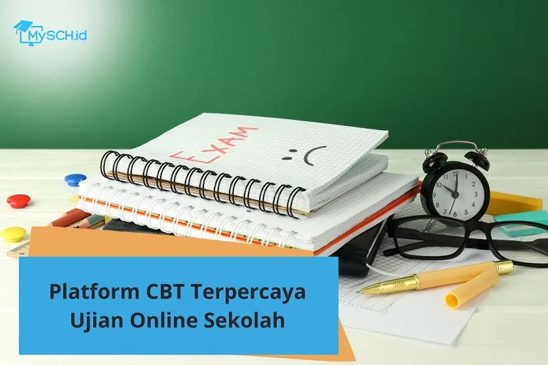 Platform Cbt Terpercaya Ujian Online Sekolah Cepat & Aman