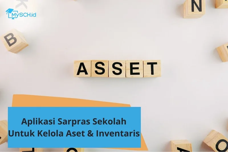 Aplikasi Sarpras Sekolah untuk Kelola Aset & Inventaris