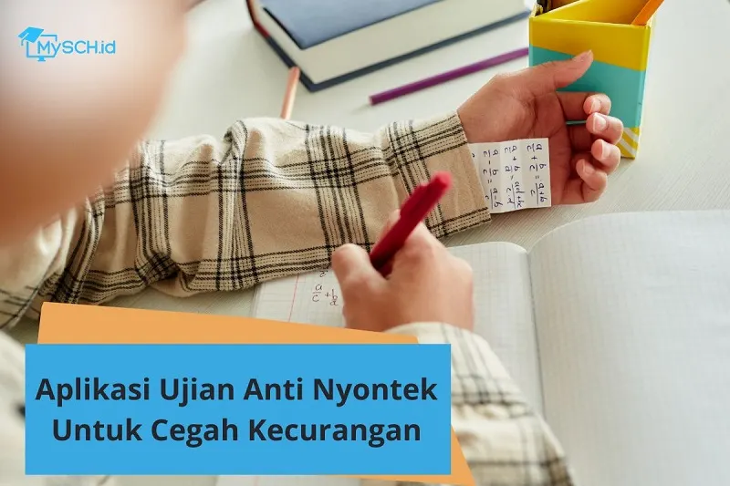 Aplikasi Ujian Anti Nyontek untuk Cegah Kecurangan